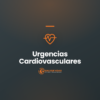Curso Urgencias Cardiovasculares para TES — Salvar Vidas